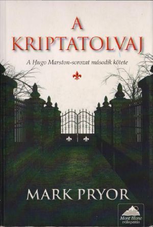 [Hugo Marston 02] • A ​kriptatolvaj